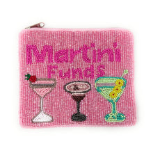 Load image into Gallery viewer, Martini funds coin purse, martini lover gifts, martini pouch, martini pink pouch, Coin Purse Pouch, Beaded Coin Purse, Cute Coin Purse, Beaded Purse, Summer Coin Purse, Best Friend Gift, Pouches, Boho bags, Wallets for her, beaded coin purse, boho purse, gifs for her, birthday gifts, cute pouches, pouches for women, boho pouch, boho accessories, best friend gifts, coin purse, coin pouch, cash money coin pouch, money coin pouch, friend gift, wine lover gift, miscellaneous gifts, birthday gift, save money gif