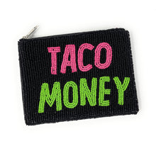 Load image into Gallery viewer, Unique wallet adorned with 'Taco Money' in bright colors