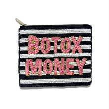 Load image into Gallery viewer, Hand-beaded striped pouch featuring the phrase "Botox Money" in colorful beadwork with a secure zipper closure.