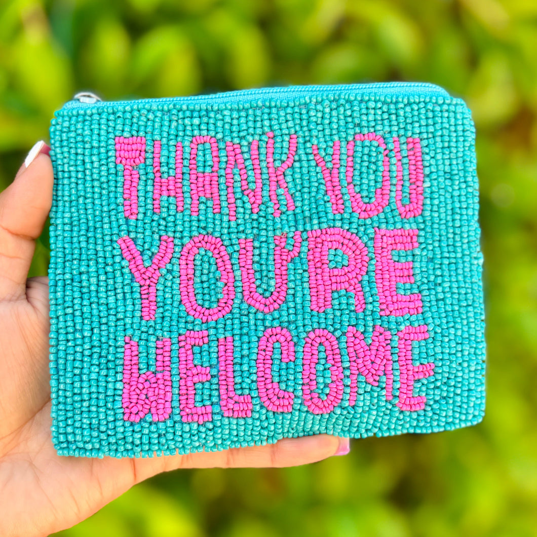 thank you, you’re welcome Purse Pouch, Beaded Purse, RHOBH gifts, Pouches, Real Housewives Gift, beaded pouch zipper, Girls trip gifts, beaded coin purse, gifs for her, birthday gifts, cute pouches, batch gifts, boho pouch, Housewives of Beverly Hills County accessories, best friend gifts,  Whoop it up pouch, girlfriend gift, miscellaneous gifts, best friend birthday gift, gift card bag, Bachelorette gifts, Bachelorette party favors, Pink pouch, Bravo bachelorette, best selling items, zipper wallet pouch 