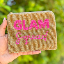 Load image into Gallery viewer, Glam Squad Purse Pouch, Beaded Purse, RHOA gifts, Pouches, Real Housewives Gift, beaded pouch zipper, Girls trip gifts, beaded coin purse, gifs for her, birthday gifts, cute pouches, batch gifts, The Real Housewives Glam Squad accessories, best friend gifts, Glam Squad tv quote, girlfriend gift, miscellaneous gifts, best friend gift, gift card bag, Bachelorette gifts, Bachelorette party favors, Card case wallet, Bravo bachelorette, best selling items, zipper wallet pouch, Atlanta housewives gifts