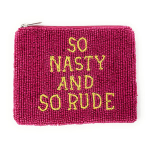 So Nasty and so rude Purse Pouch, Beaded Purse, RHOA gifts, Pouches, Real Housewives Gift, beaded pouch zipper, Girls trip gifts, beaded coin purse, gifs for her, birthday gifts, cute pouches, batch gifts, boho pouch, Real Housewives of Atlanta accessories, best friend gifts, So rude pouch, girlfriend gift, miscellaneous gifts, best friend birthday gift, gift card bag, Bachelorette gifts, Bachelorette party favors, Nene, Bravo bachelorette, best selling items, zipper wallet pouch 