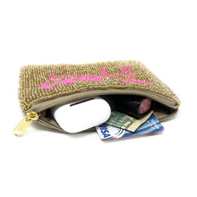 Load image into Gallery viewer, Glam Squad Purse Pouch, Beaded Purse, RHOA gifts, Pouches, Real Housewives Gift, beaded pouch zipper, Girls trip gifts, beaded coin purse, gifs for her, birthday gifts, cute pouches, batch gifts, The Real Housewives Glam Squad accessories, best friend gifts, Glam Squad tv quote, girlfriend gift, miscellaneous gifts, best friend gift, gift card bag, Bachelorette gifts, Bachelorette party favors, Card case wallet, Bravo bachelorette, best selling items, zipper wallet pouch, Atlanta housewives gifts