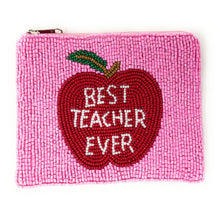 Load image into Gallery viewer, BEST TEACHER EVER Beaded Pouch Purse