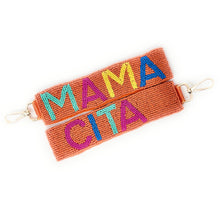Load image into Gallery viewer, Beaded strap with 'MAMA CITA' text on a white background