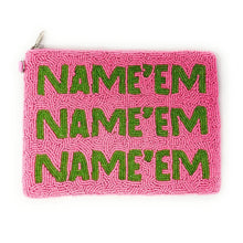 Load image into Gallery viewer, Large NAME’EM Purse Pouch, Beaded Purse, RHOBH gifts, tween girl gifts, Pouches, Real Housewives Gift, beaded pouch zipper, Girl trip gifts, beaded coin purse, gifs for her, birthday gifts, cute pouches, batch gifts, boho pouch, Housewives of Beverly Hills accessories, best friend gifts, Name em pouch, girlfriend gift, miscellaneous gifts, best friend birthday gift, gift card bag, Bachelorette gifts, Bachelorette party favors, Pink pouch, Sutton, Bravo bachelorette, best selling items, zipper wallet pouch 