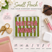 Load image into Gallery viewer, Matcha Money Beaded Pouch