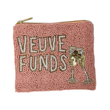 Load image into Gallery viewer, A pink beaded zippered pouch featuring the words 'VEUVE FUNDS' in raised lettering and a gold and silver champagne glass embellishment on the right side, shown against a plain white background.