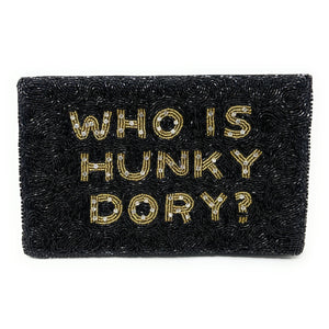 Large WHO IS HUNKY DORY Purse Pouch, Large RHOBH Beaded Purse, RHOBH gifts, Bravo Black clutch purse, Hunky Dory Pouches, Real Housewives Gift, beaded pouch zipper, Girl trip gifts, beaded coin purse, birthday gifts, gifts for her, batch gifts, Housewives of Beverly Hills accessories, best friend gifts, The real housewives of Beverly Hills purse, girlfriend gift, Bravo fans gift, best friend birthday gift, Bachelorette gifts, Bachelorette party favors, Black gold purse, Sutton, Bravo bachelorette, best sell