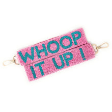 Load image into Gallery viewer, Pink beaded keychain with 'WHOOP IT UP!' text on a white background