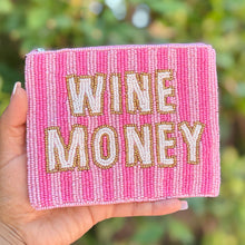 Load image into Gallery viewer, Pink hand beaded coin pouch with “Wine Money” text and striped beadwork design.