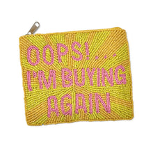 Load image into Gallery viewer, A square beaded coin purse with a silver zipper pull, featuring the text 'OOPS! .