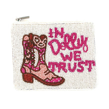 Load image into Gallery viewer, What Would Dolly Do?, Dolly Parton Coin Purse, Beaded Coin Pouch, Beaded Coin Purse, Coin Purse, Best Friend Gift, Country Music Lover Purse, beaded coin purse, coin pouch, coin purse, best friend gifts, birthday gifts, boho pouch, gift card pouch, best selling items, party favor gifts, In Dolly We Trust, cowgirl gifts, country music gift, Dolly Parton fan, Country music lover gifts, cowgirl gifts, Dolly Parton gift, In Dolly We Trust purse