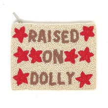 Load image into Gallery viewer, What Would Dolly Do?, Dolly Parton Coin Purse, Beaded Coin Pouch, Beaded Coin Purse, Coin Purse, Best Friend Gift, Country Music Lover Purse, beaded coin purse, coin pouch, coin purse, best friend gifts, birthday gifts, boho pouch, gift card pouch, best selling items, party favor gifts, In Dolly We Trust, cowgirl gifts, country music gift, Dolly Parton fan, Country music lover gifts, cowgirl gifts, Dolly Parton gift, Raised on Dolly coin purse, Raised on Dolly pouch, Raised in Dolly coin pouch